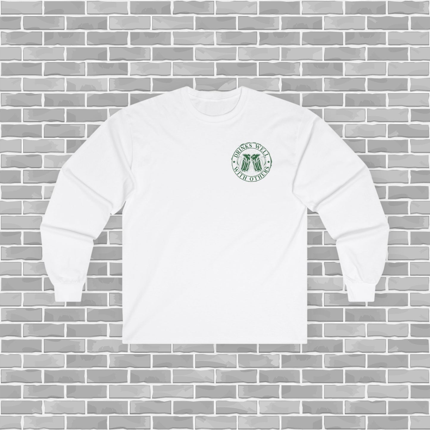 Drinks Well with Others Long Sleeve Tee for St. Patrick's Day