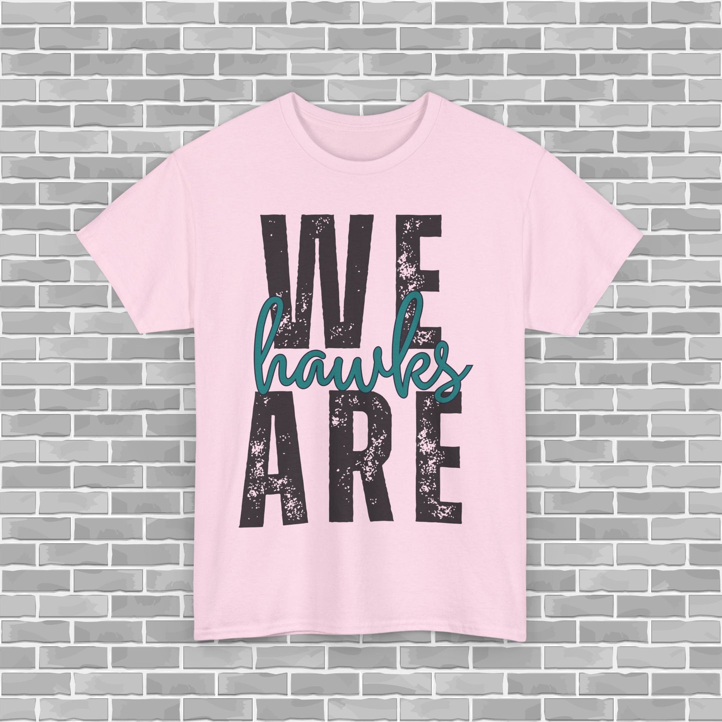 WE ARE HAWKS Adult Unisex Tee (Customizable)