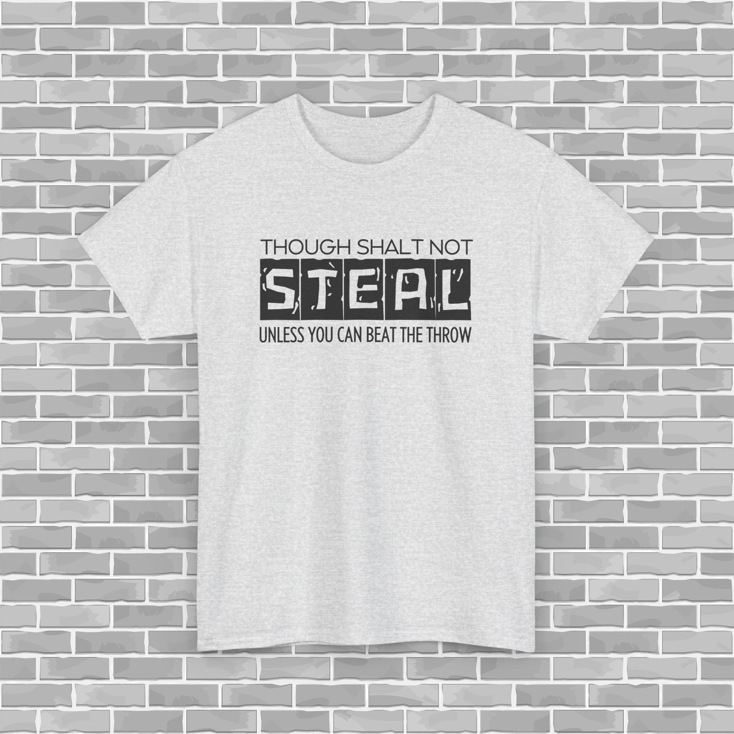 Though Shalt Not Steal Unless...  Baseball Adult Unisex Tee