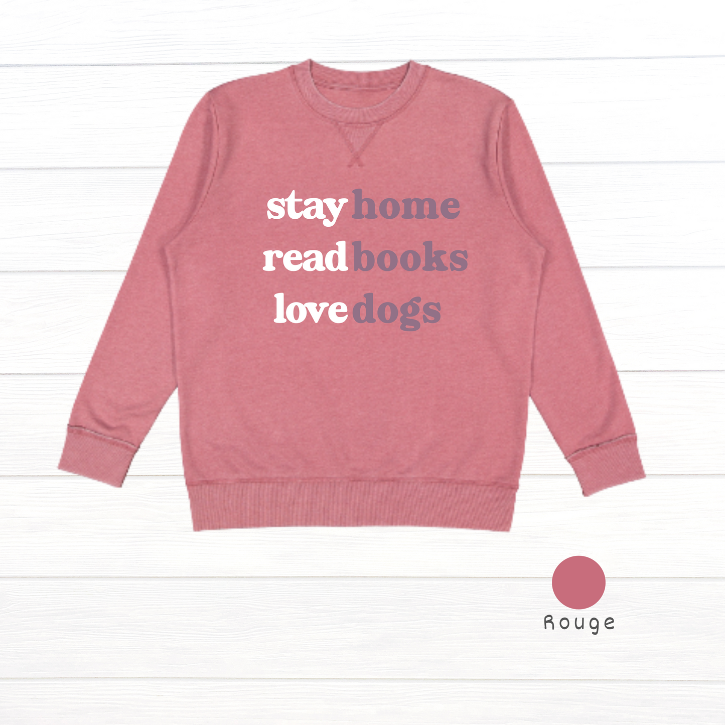 Stay Home, Read Books, Love Dogs Live and Tell Vintage Wash Fleece Sweatshirt