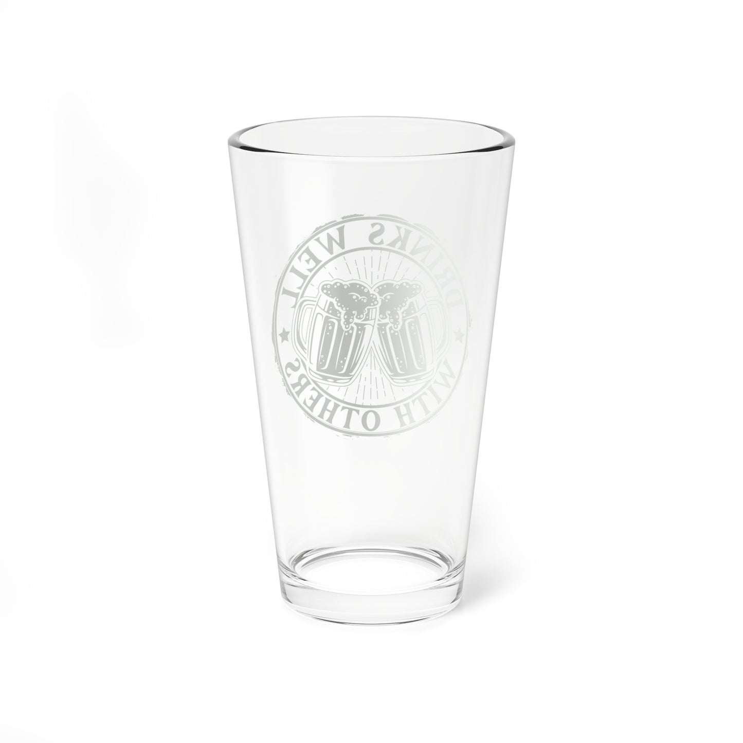 Drinks Well with Others Pint Glass