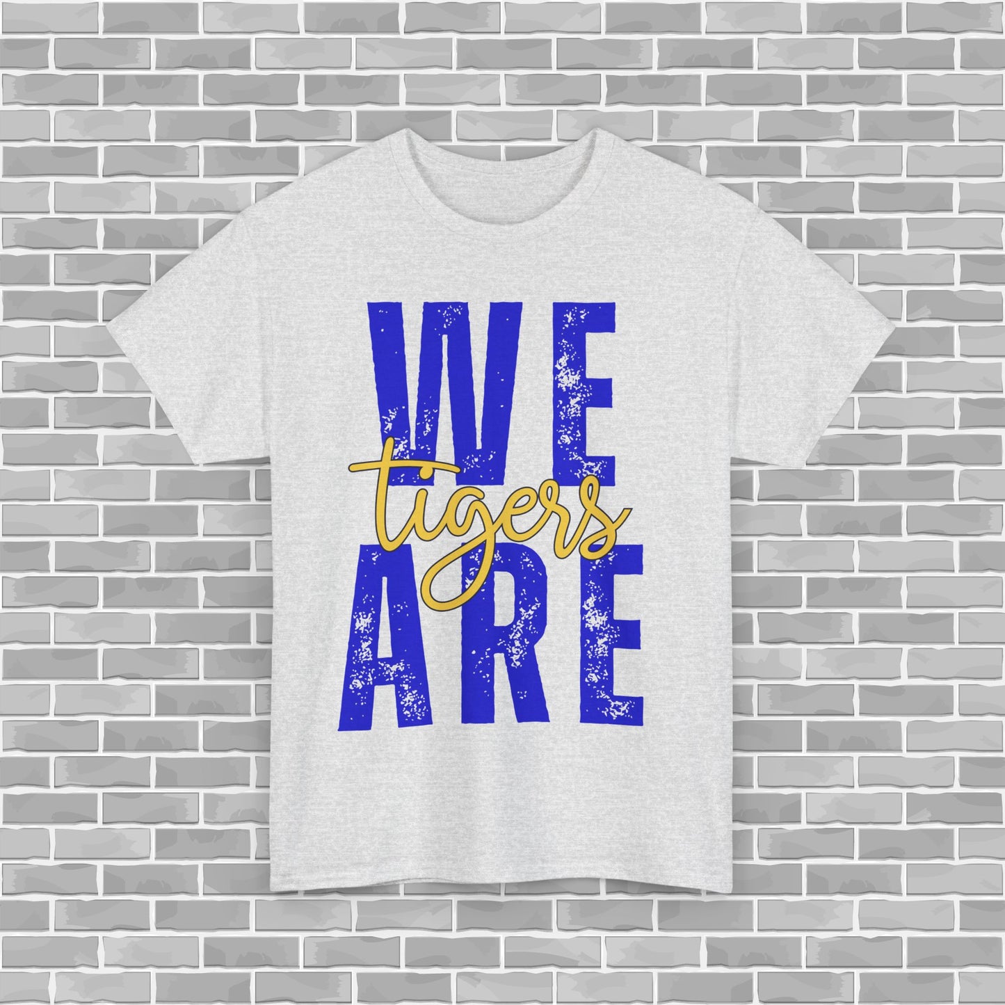 WE ARE TIGERS Adult Unisex Tee (Customizable)