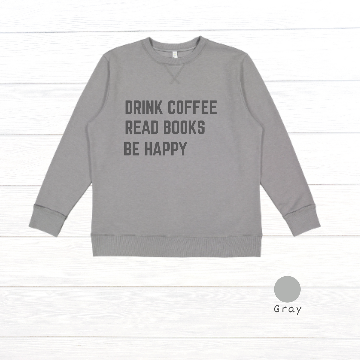 Drink Coffee, Read Books, Be Happy Live and Tell Vintage Wash Fleece Sweatshirt