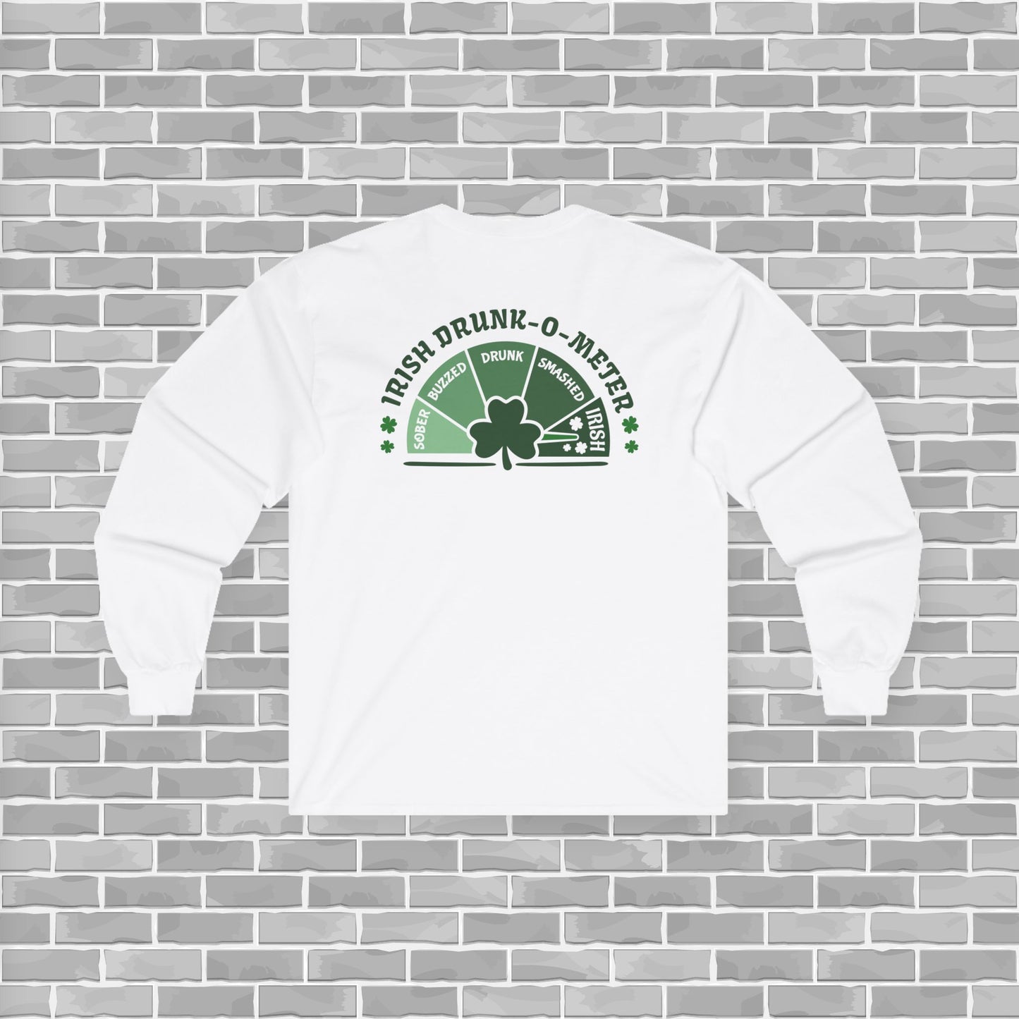 Irish Drunk-o-Meter  Long Sleeve Tee for St. Patrick's Day