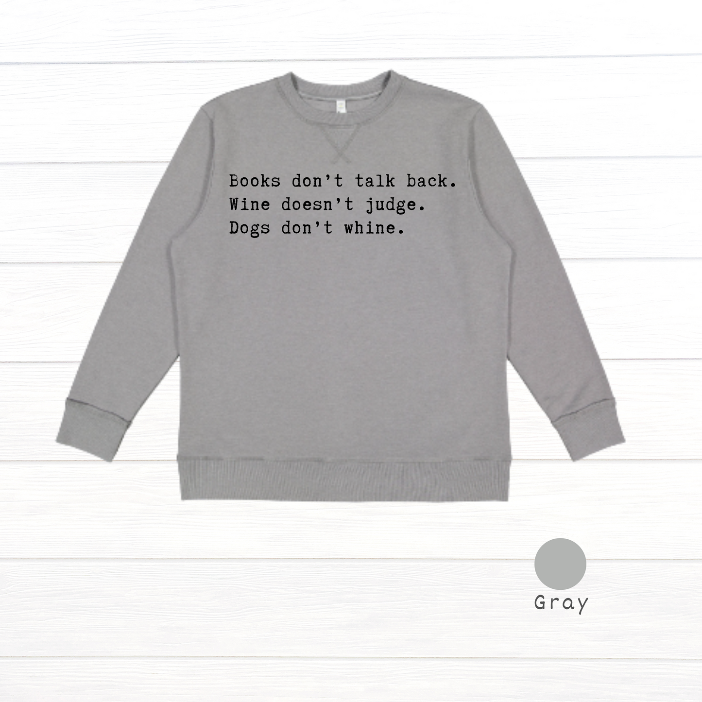 Books don't talk back. Live and Tell Vintage Wash Fleece Sweatshirt